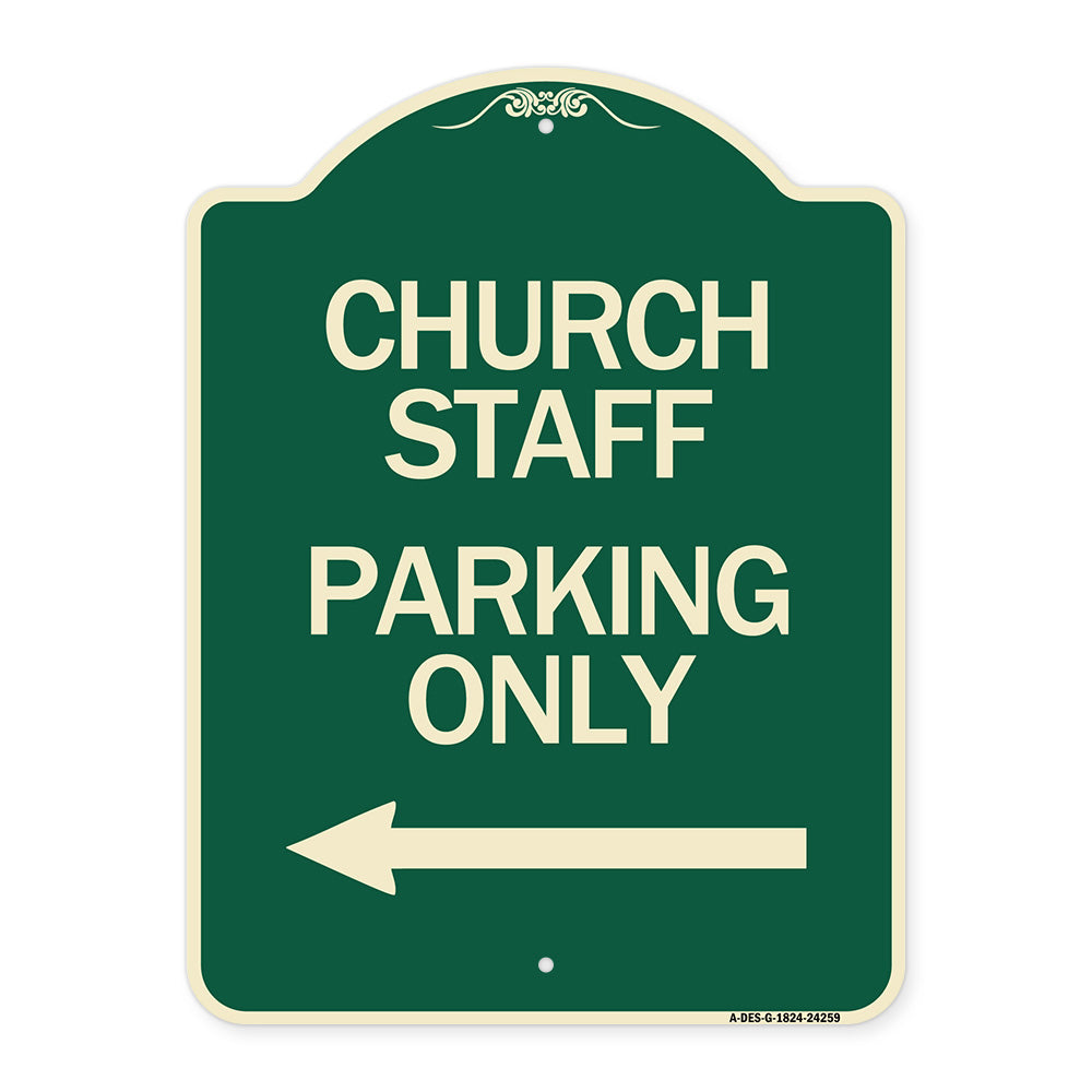 Church Staff Parking Only (With Left Arrow)