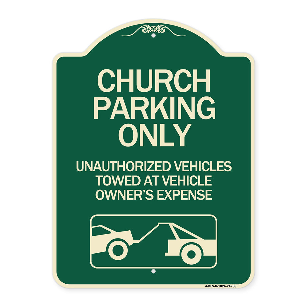 Church Parking Only - Unauthorized Vehicles Towed at Vehicle Owner's Expense (With Graphic)