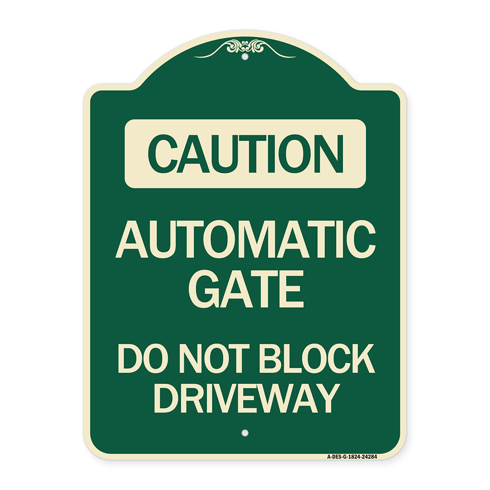 Caution Automatic Gate Do Not Block Driveway