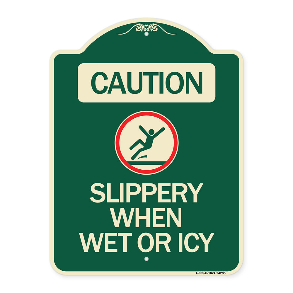 Caution - Slippery When Wet or Icy (With Graphic)