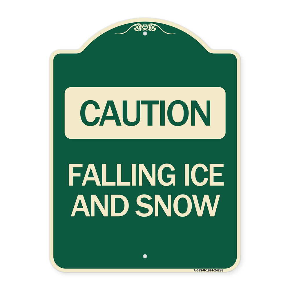 Caution - Falling Ice and Snow