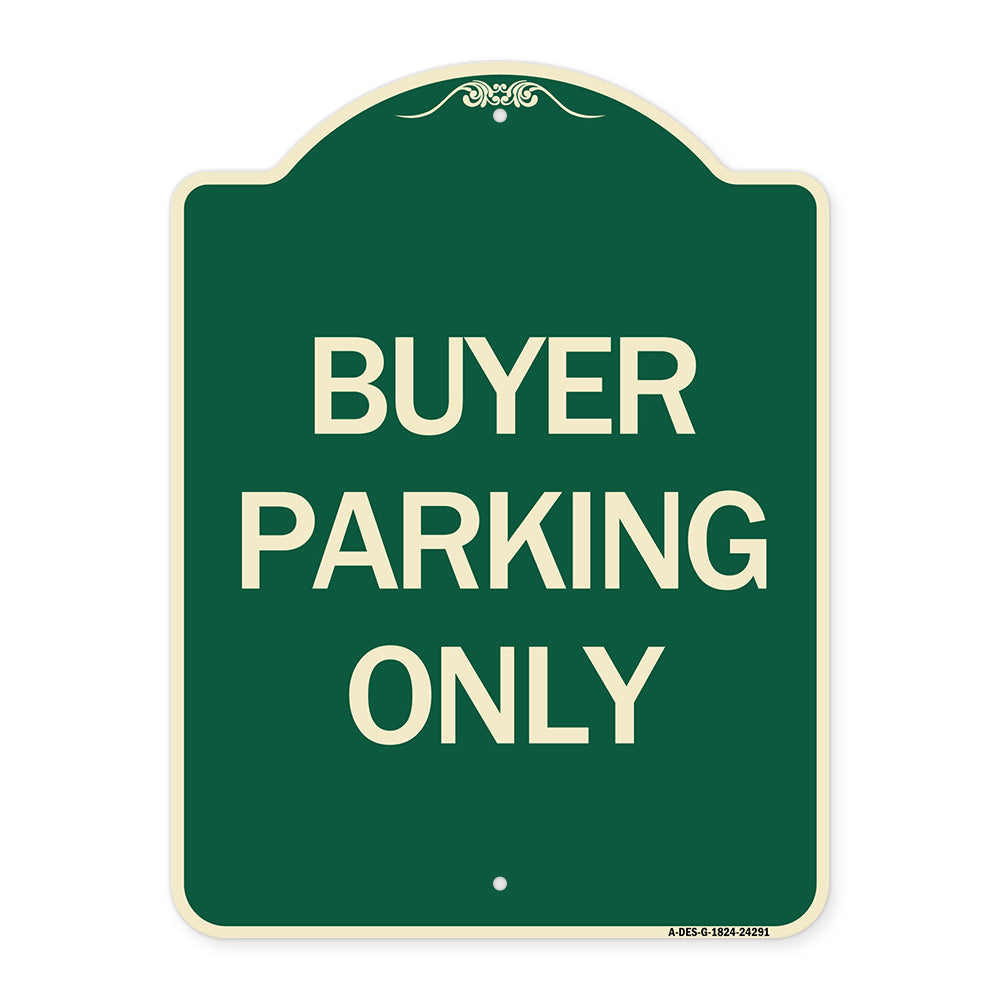 Buyer Parking Only