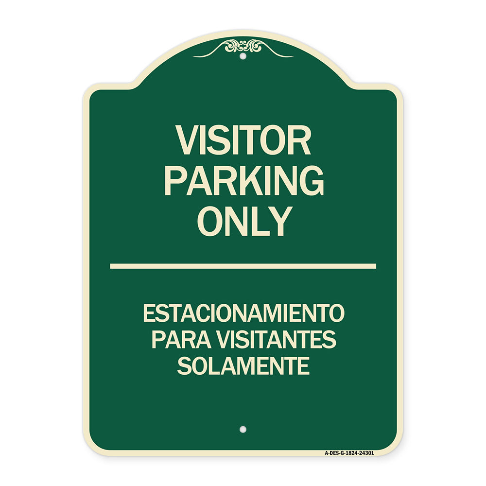 Bilingual Reserved Parking Sign Visitor Parking Only - Estacionamiento Para Visitantes Solamente