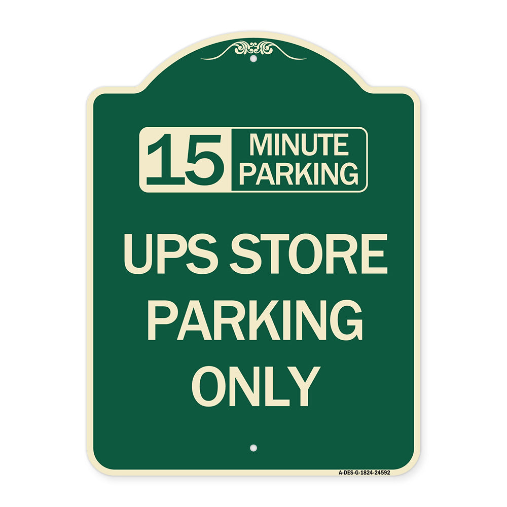 15 Minutes Parking - Ups Store Parking Only