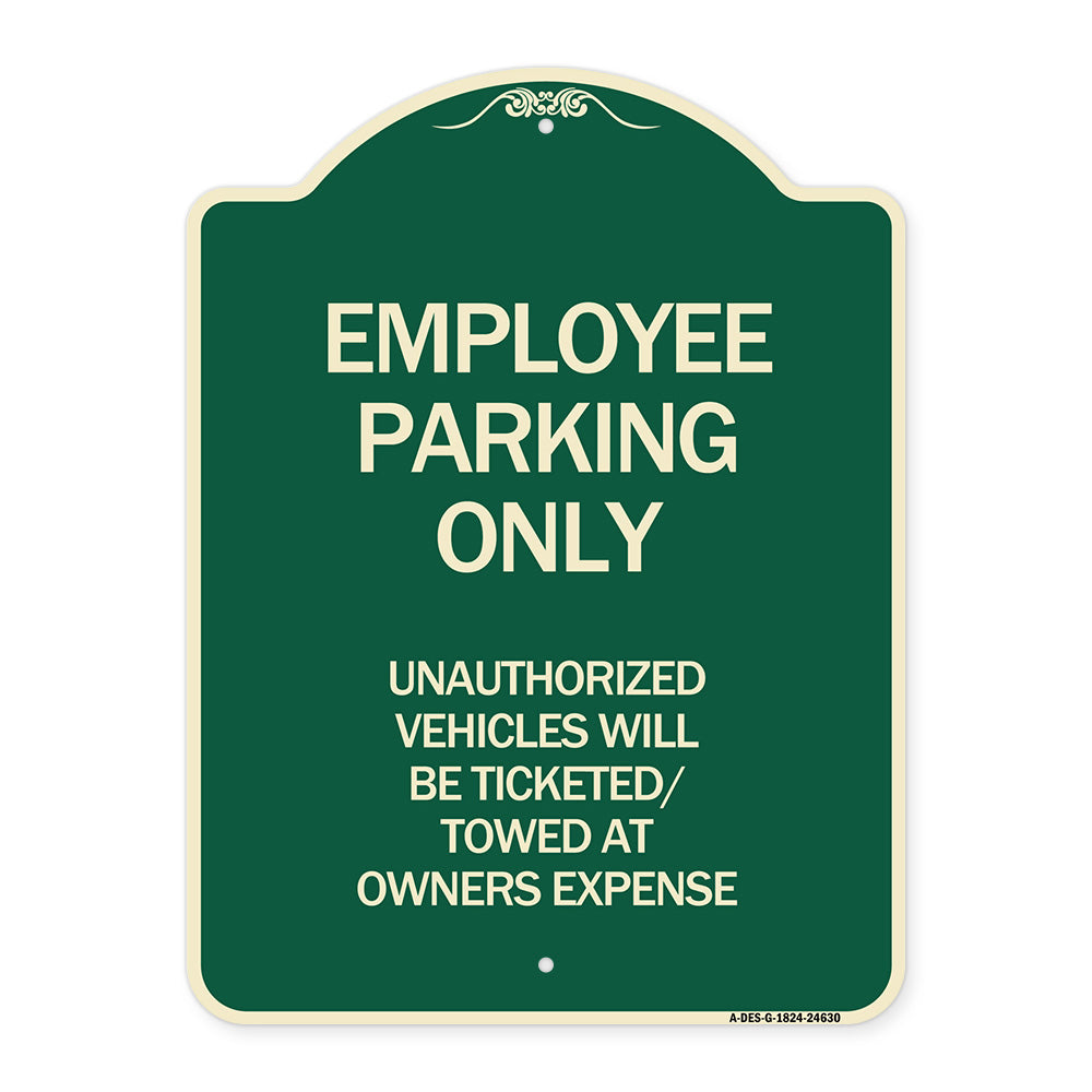 Employee Parking Only Unauthorized Vehicles Will Be Ticketed Towed at Owners Expense