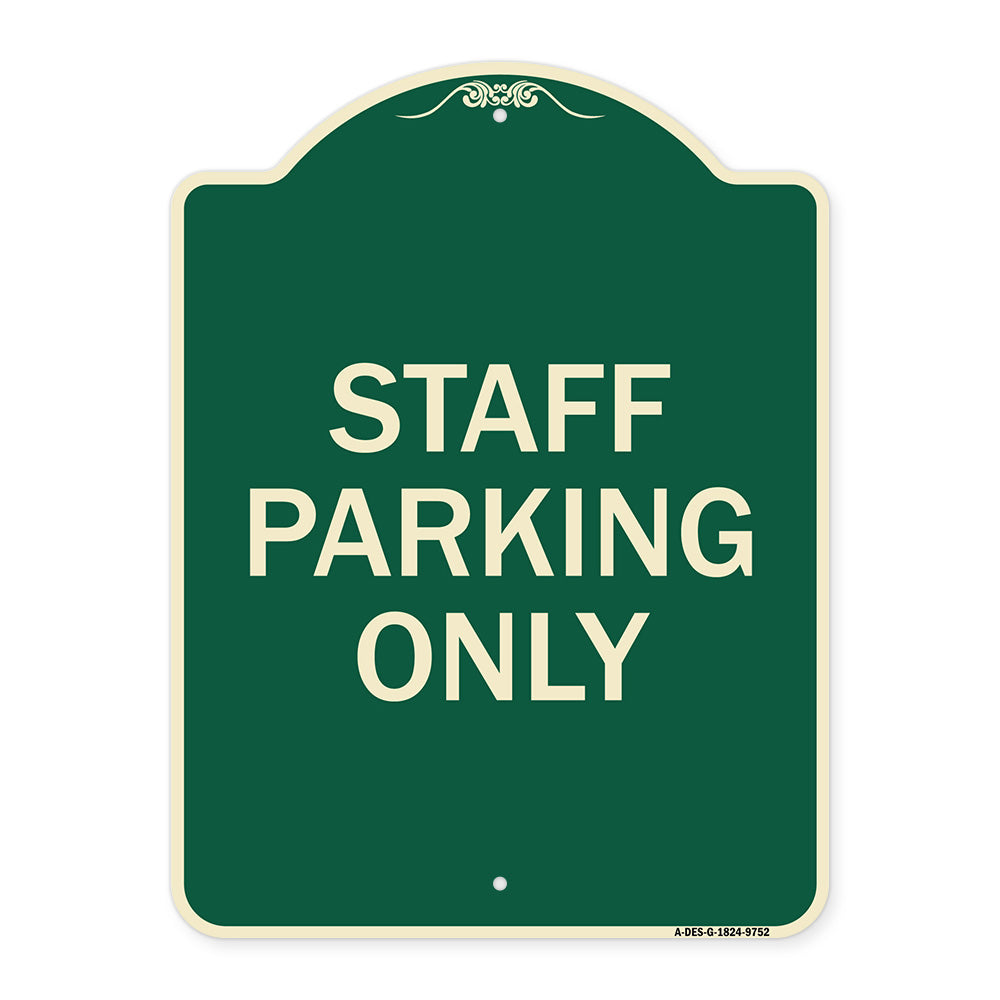 Staff Parking Only