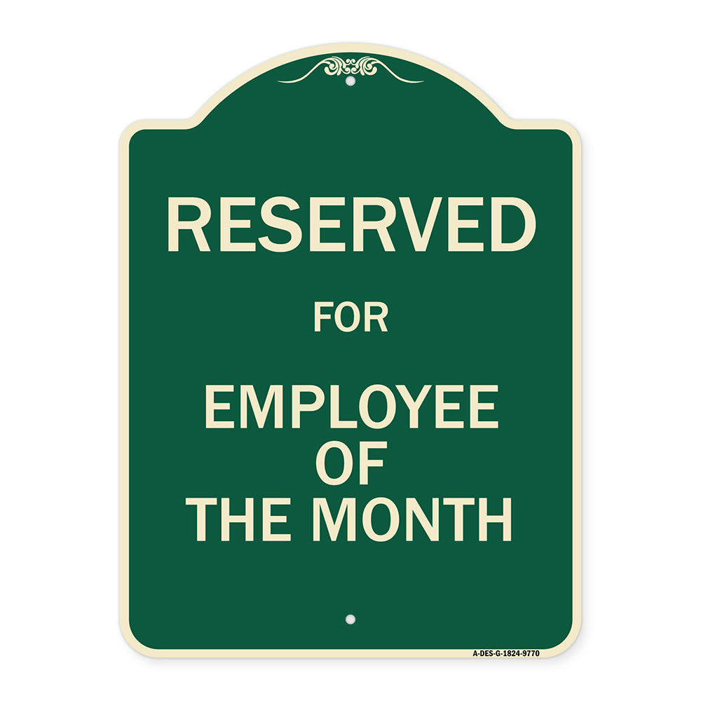 Reserved For Employee Of The Month
