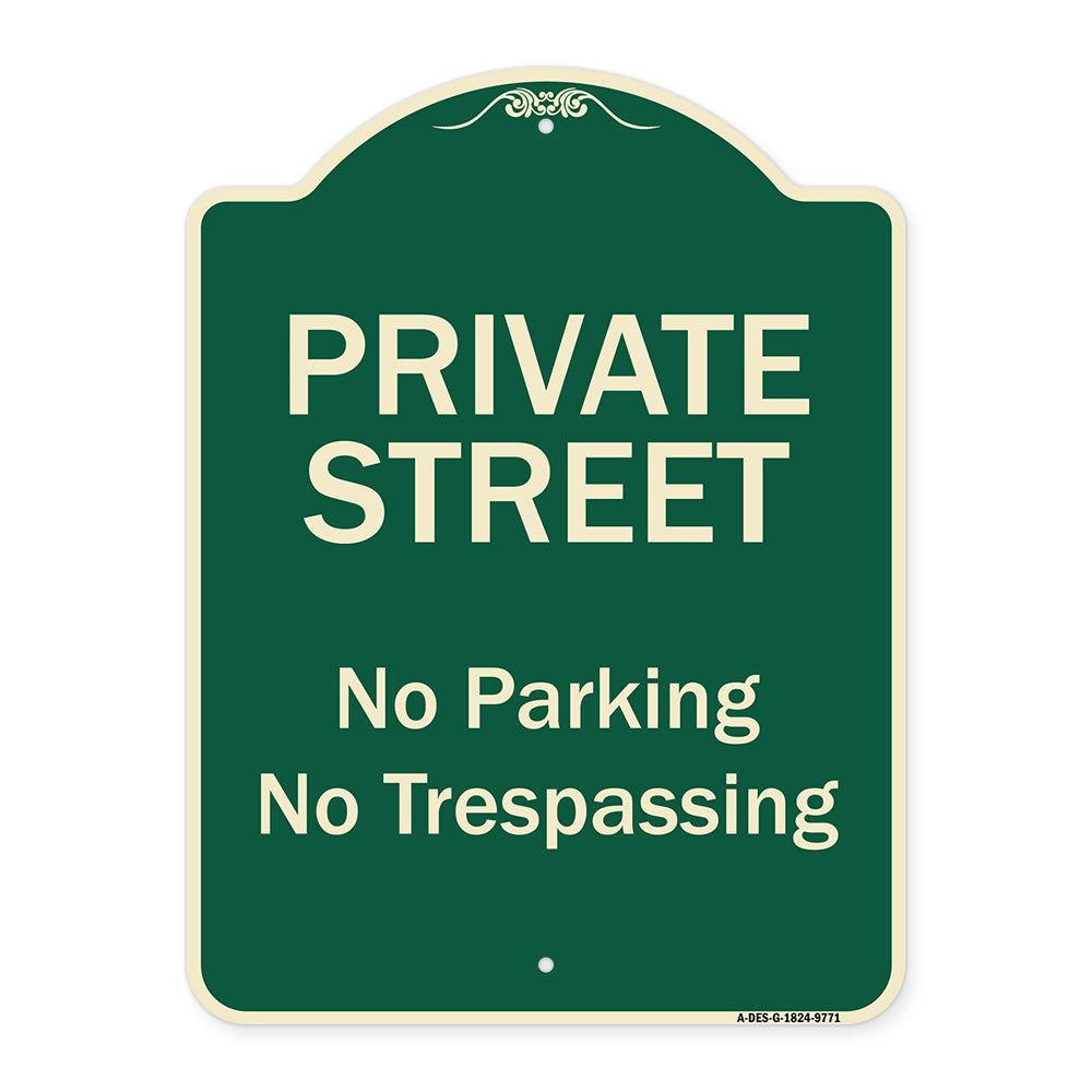 Private Street, No Parking Or Trespassing