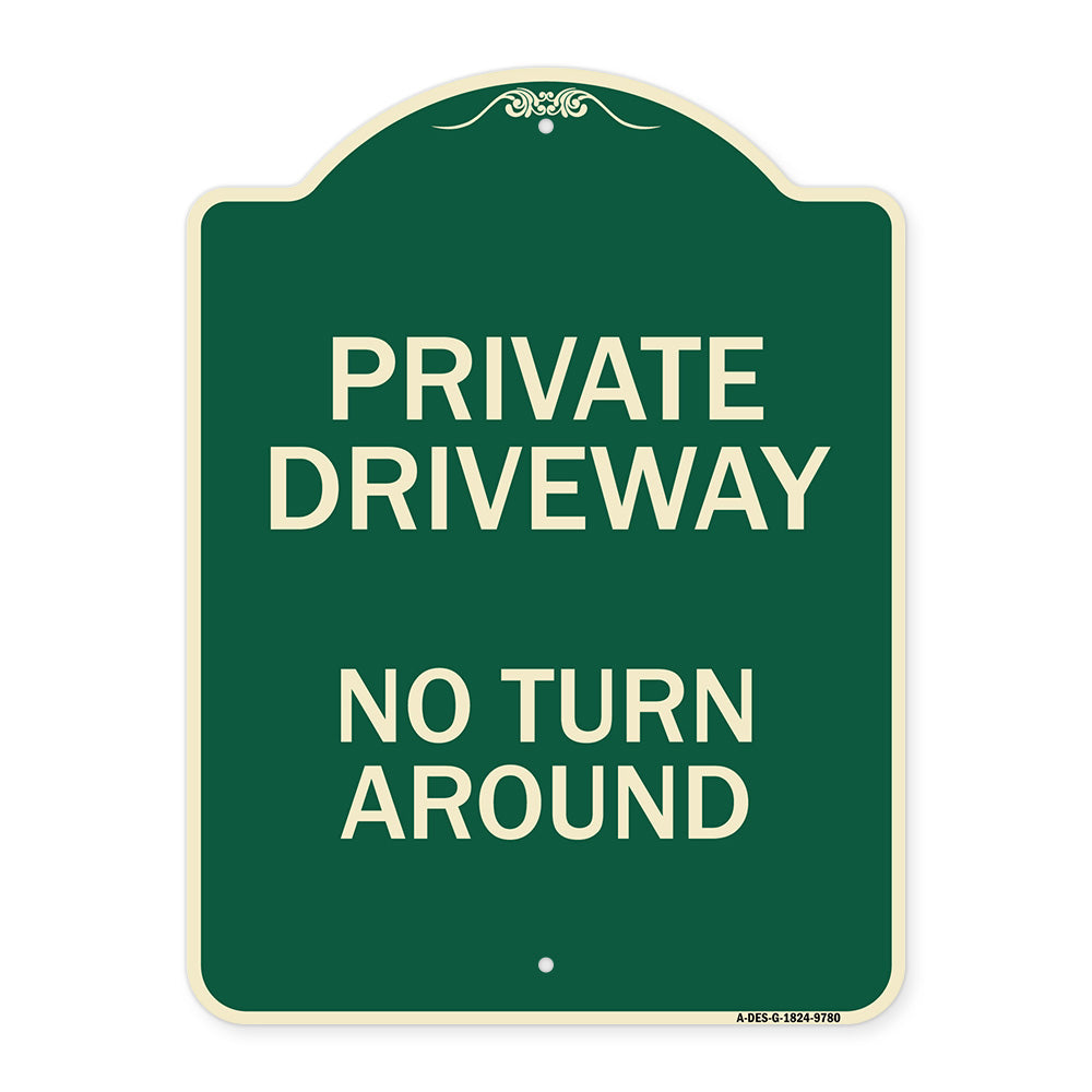 Private Driveway, No Turn Around