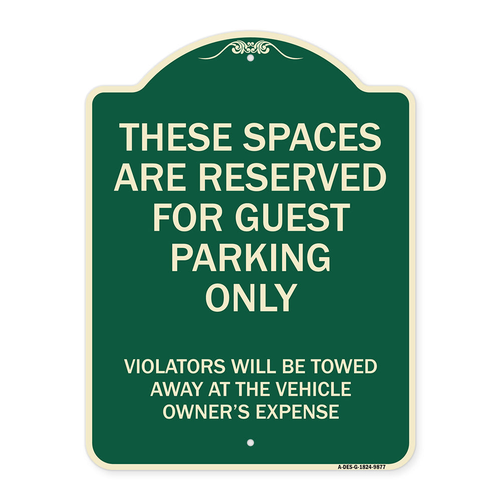 These Spaces Are Reserved For Guest Parking Only
