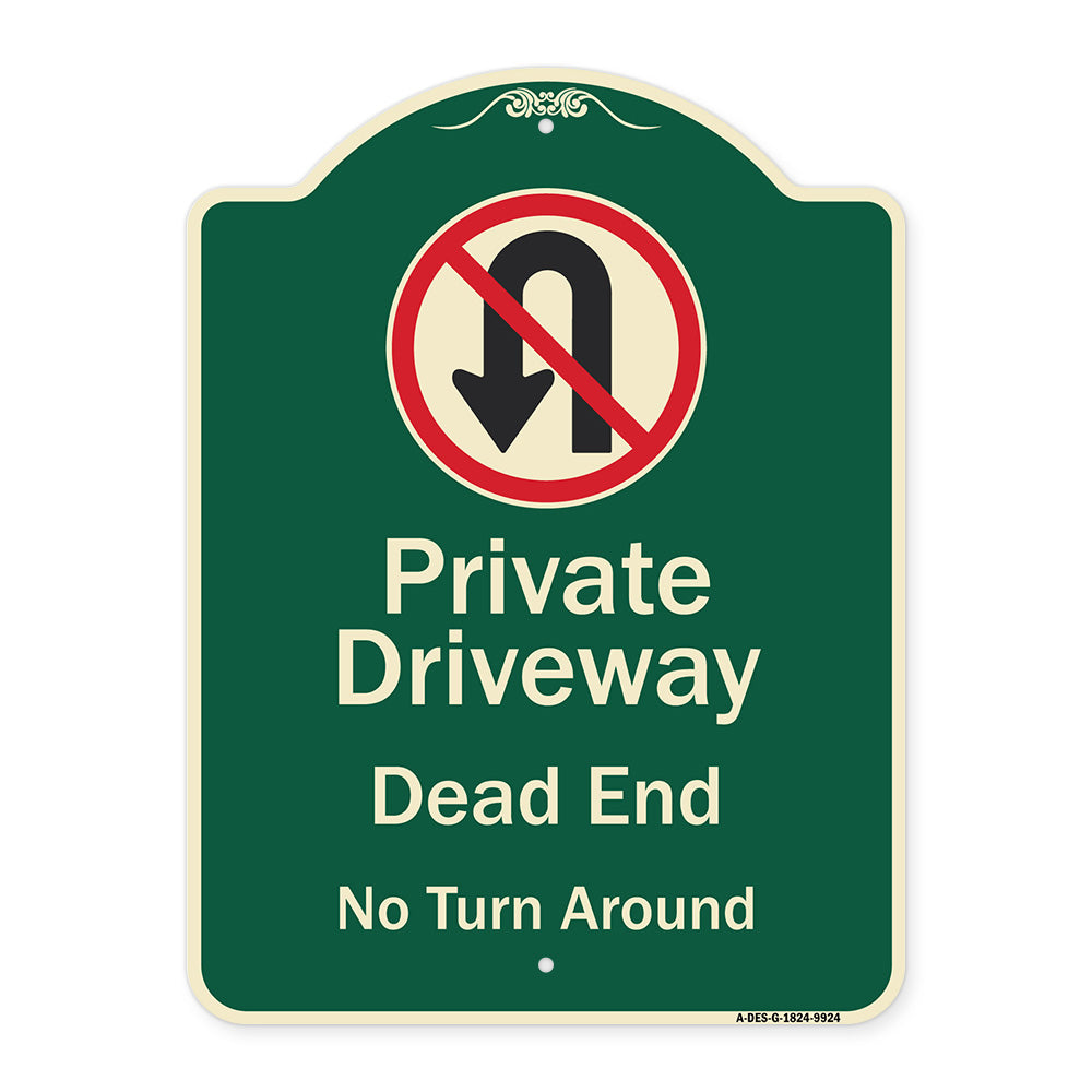 Private Driveway Dead End No Turn Around With Symbol