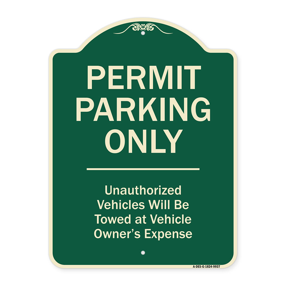 Permit Parking Only Unauthorized Vehicles Will Be Towed At Vehicle Owner's Expense