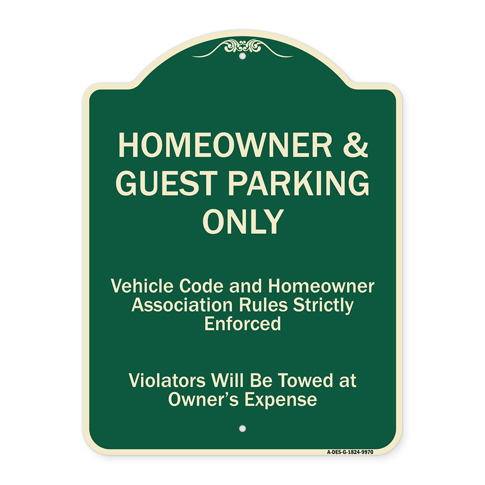 Homeowner & Guest Parking Only