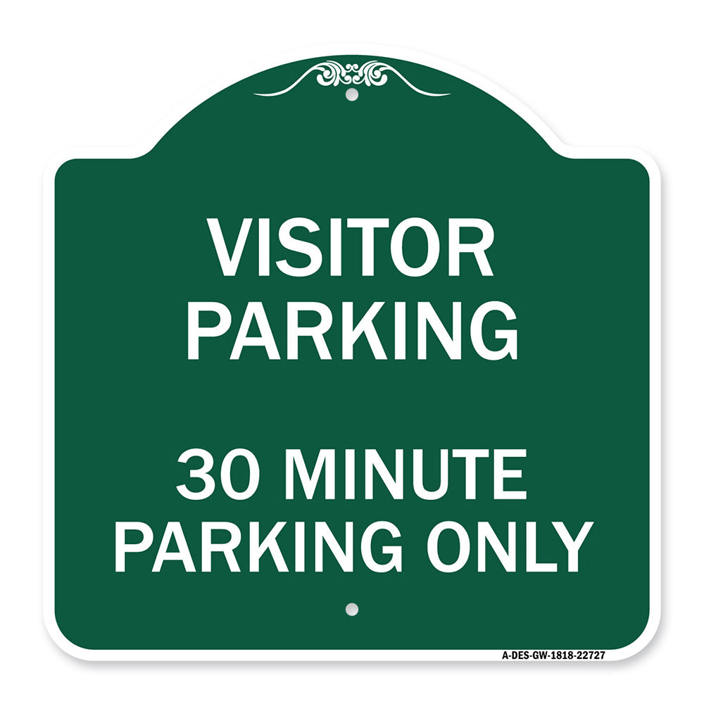 Visitor Parking Sign Visitor Parking 30 Minute Parking Only
