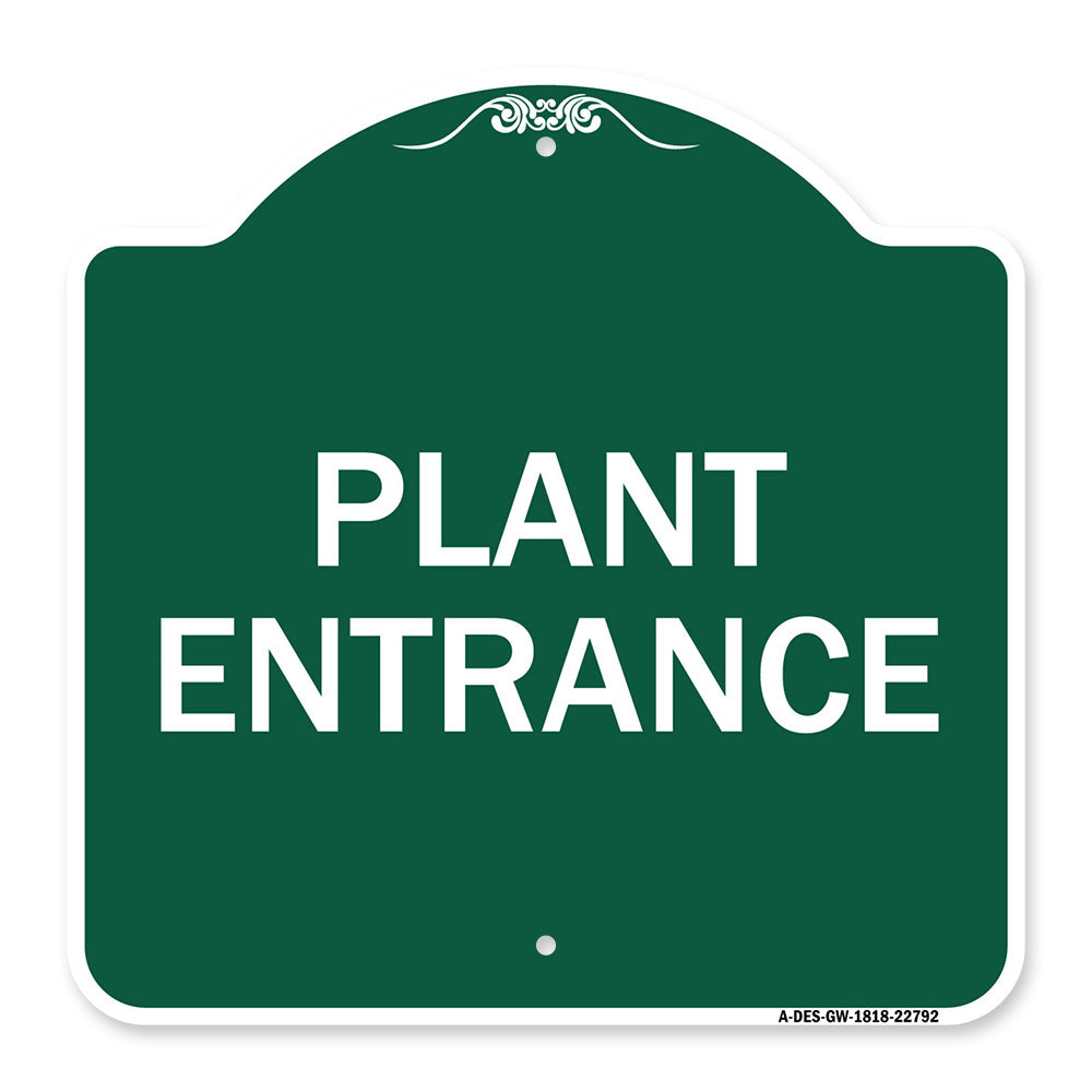 Traffic Entrance Sign Plant Entrance