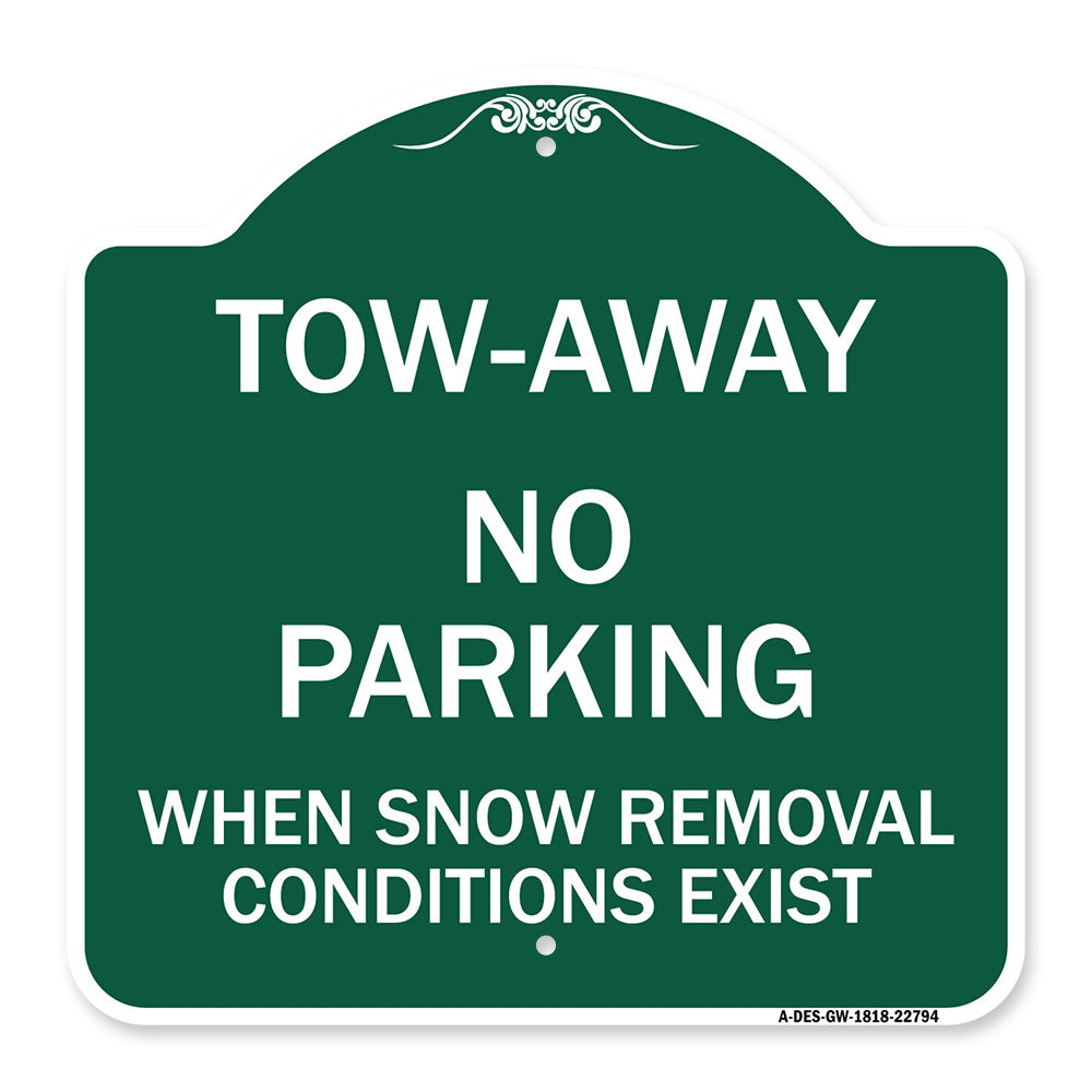 Tow-Away No Parking When Snow Removal Conditions Exist