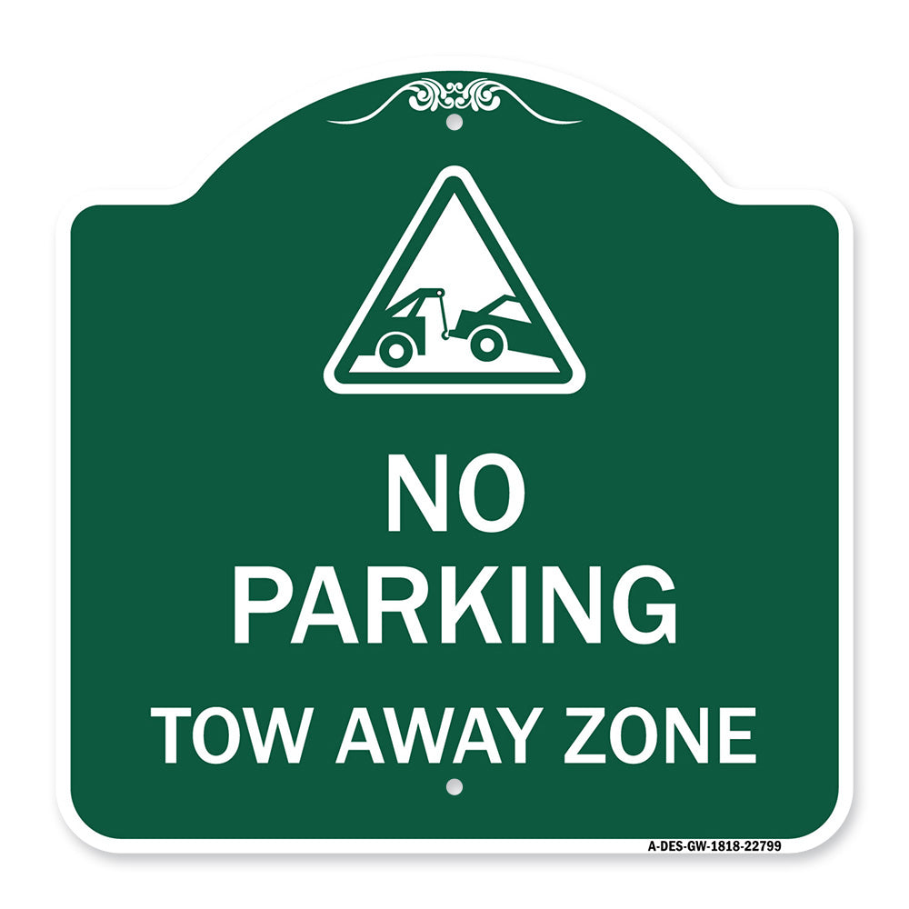 Tow Away Zone with Graphic