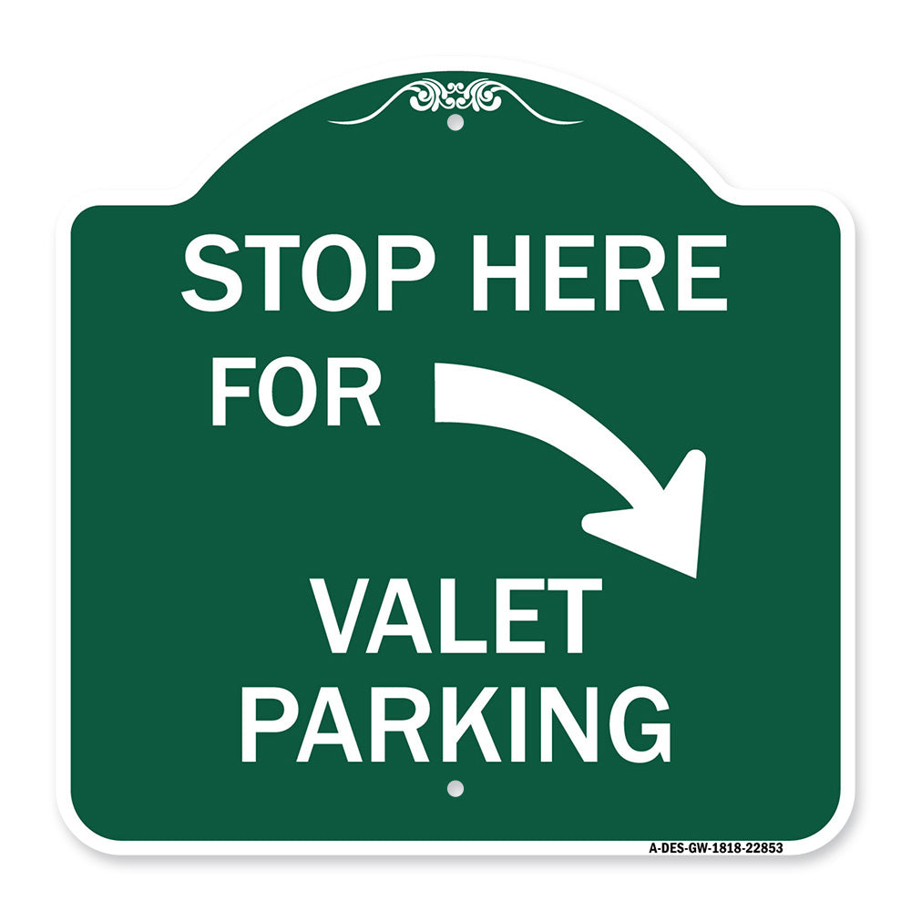 Stop Here for Valet Parking (Right Arrow)