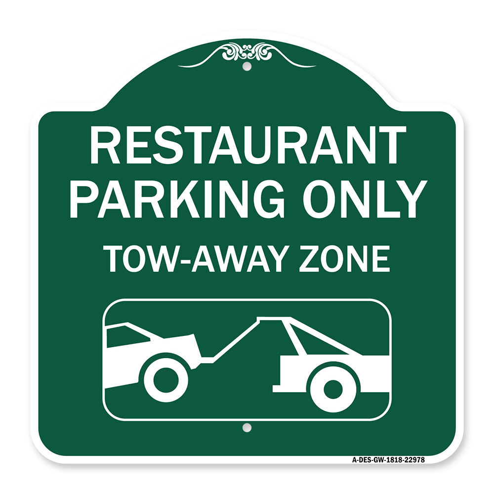 Restaurant Parking Only Tow-Away Zone (With Car Tow Graphic)