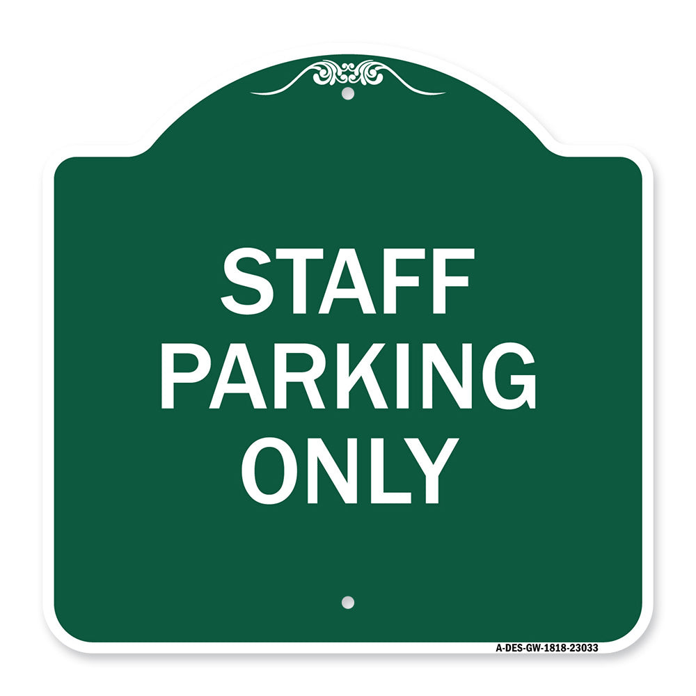 Reserved Parking Sign Staff Parking Only