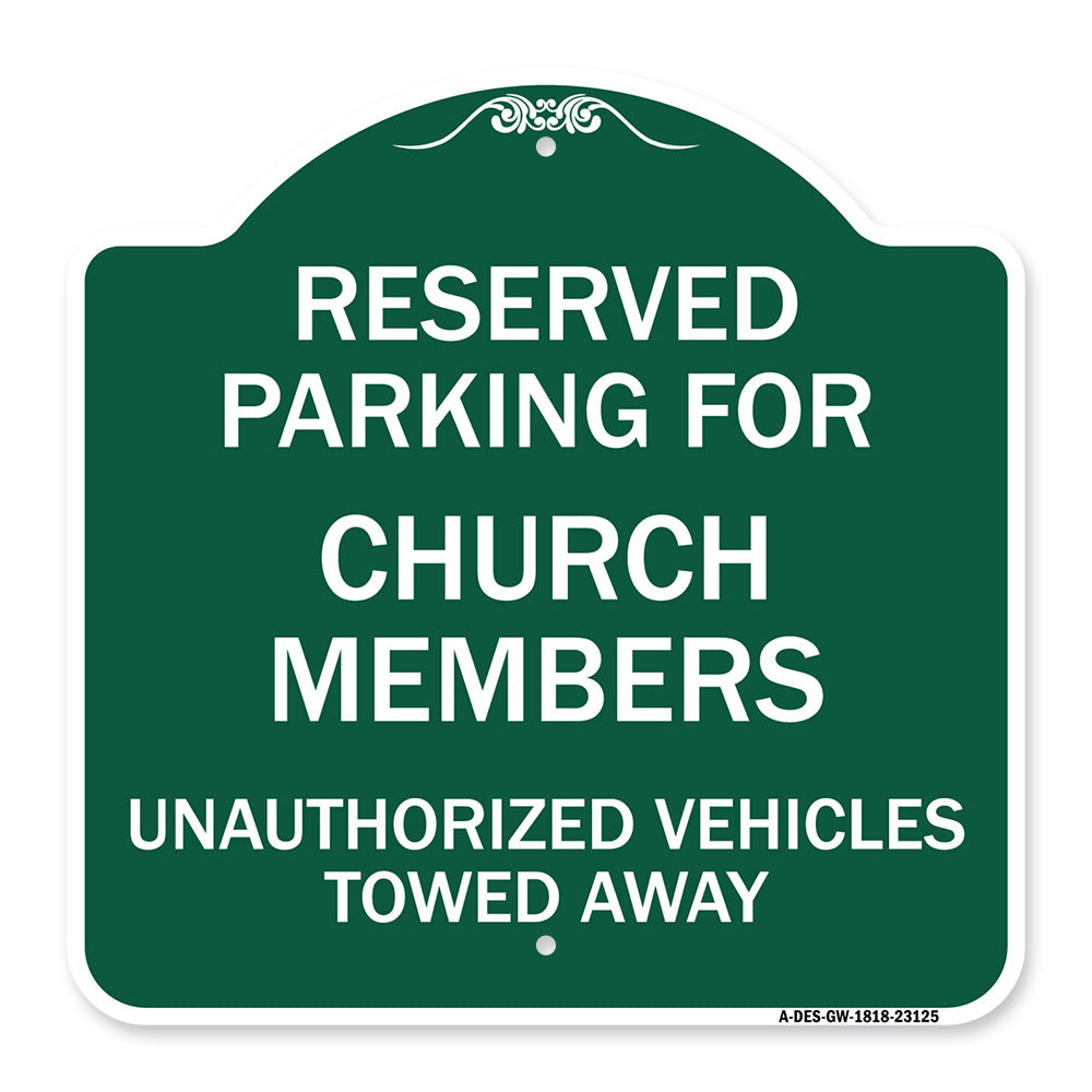 Reserved Parking for Church Members Unauthorized Vehicles Towed Away