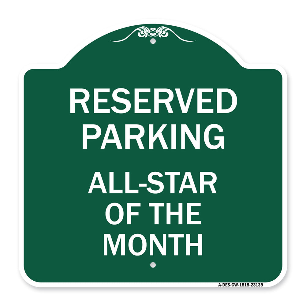 Reserved Parking All - Star of the Month