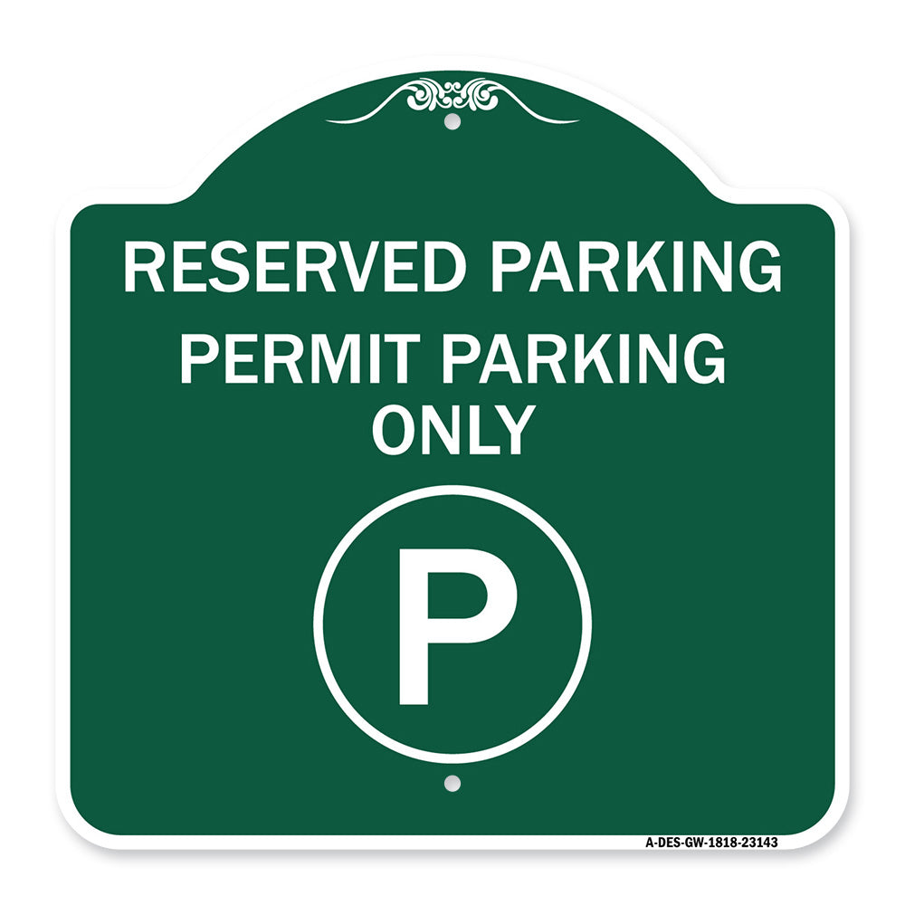 Reserved Parking - Permit Parking Only with Symbol