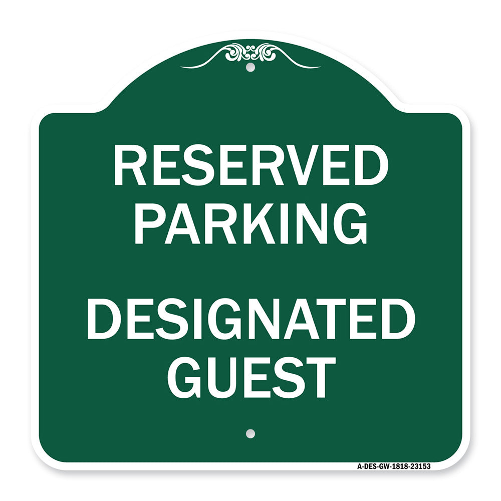 Reserved Parking - Designated Guest