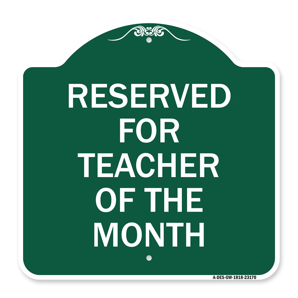 Reserved for Teacher of the Month
