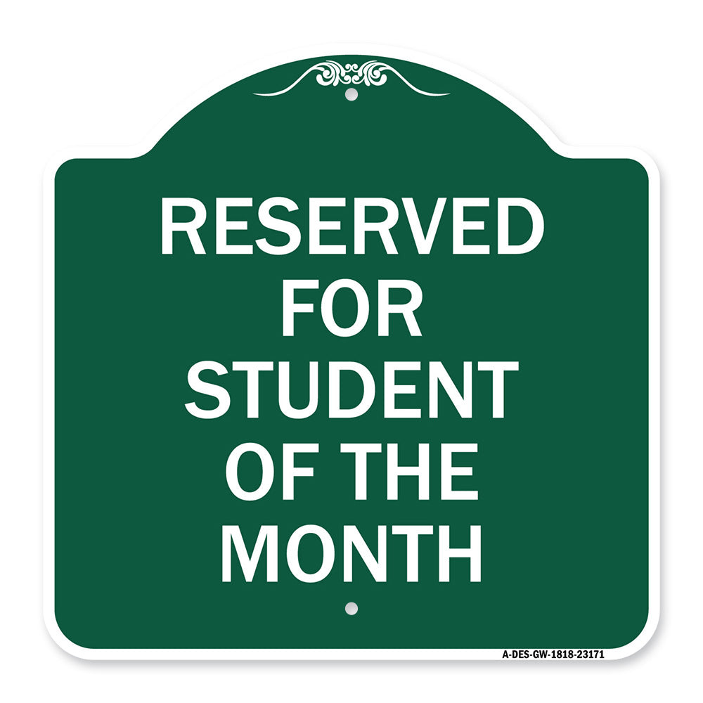 Reserved for Student of the Month