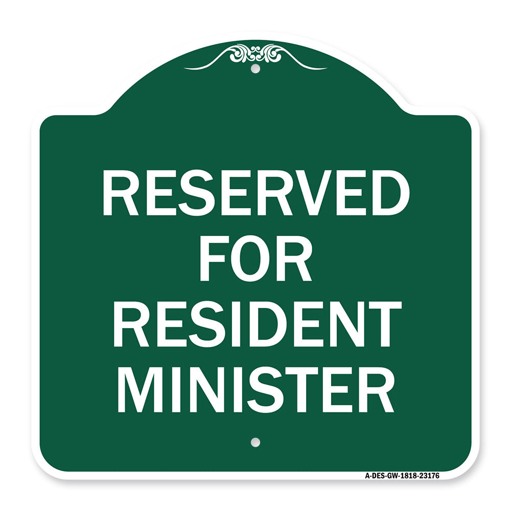 Reserved for Resident Minister