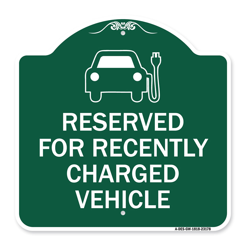 Reserved for Recently Charged Vehicle with Graphic