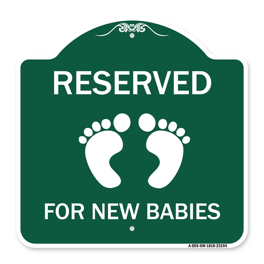 Reserved for New Babies with Symbol