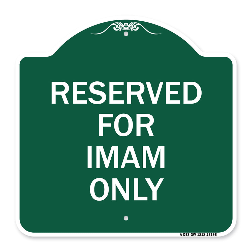 Reserved for Imam Only