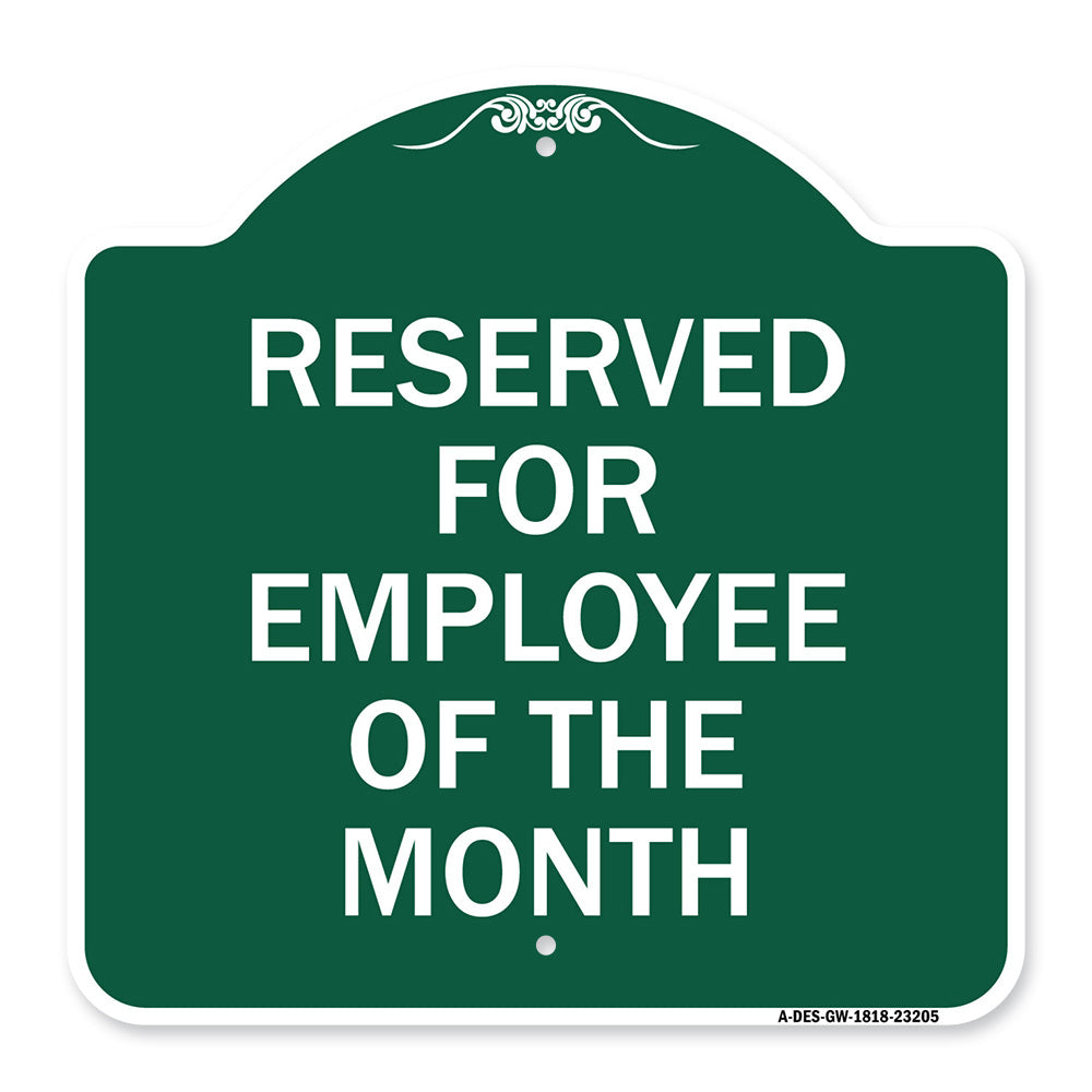 Reserved for Employee of the Month