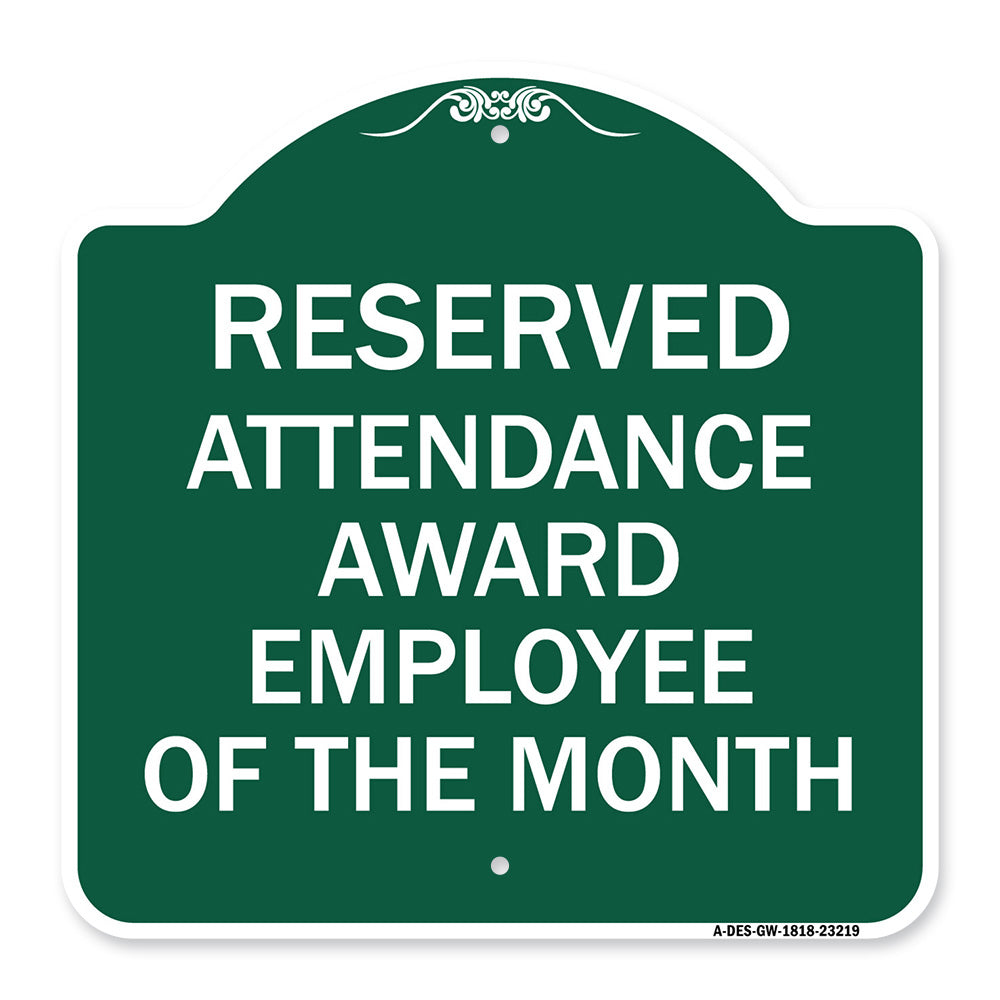 Reserved Attendance Award Employee of the Month