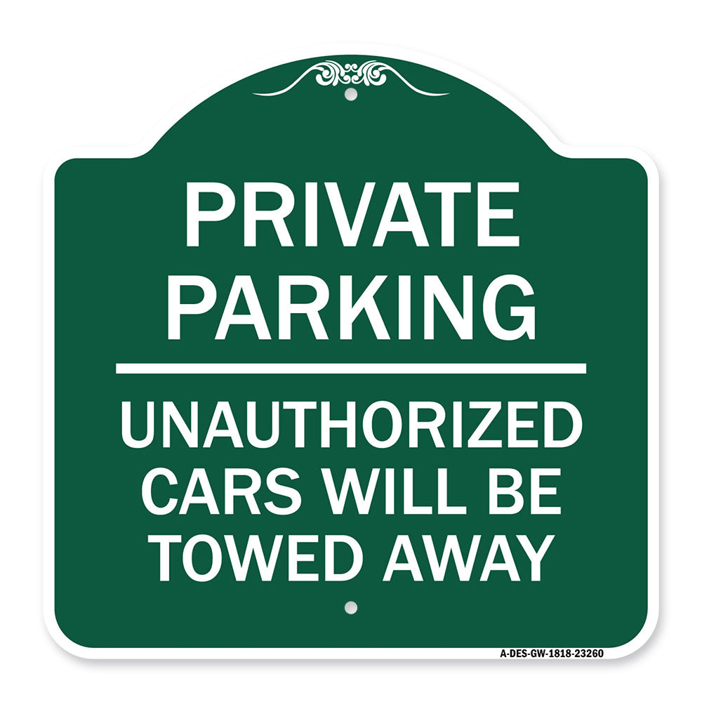 Private Parking Unauthorized Cars Will Be Towed Away