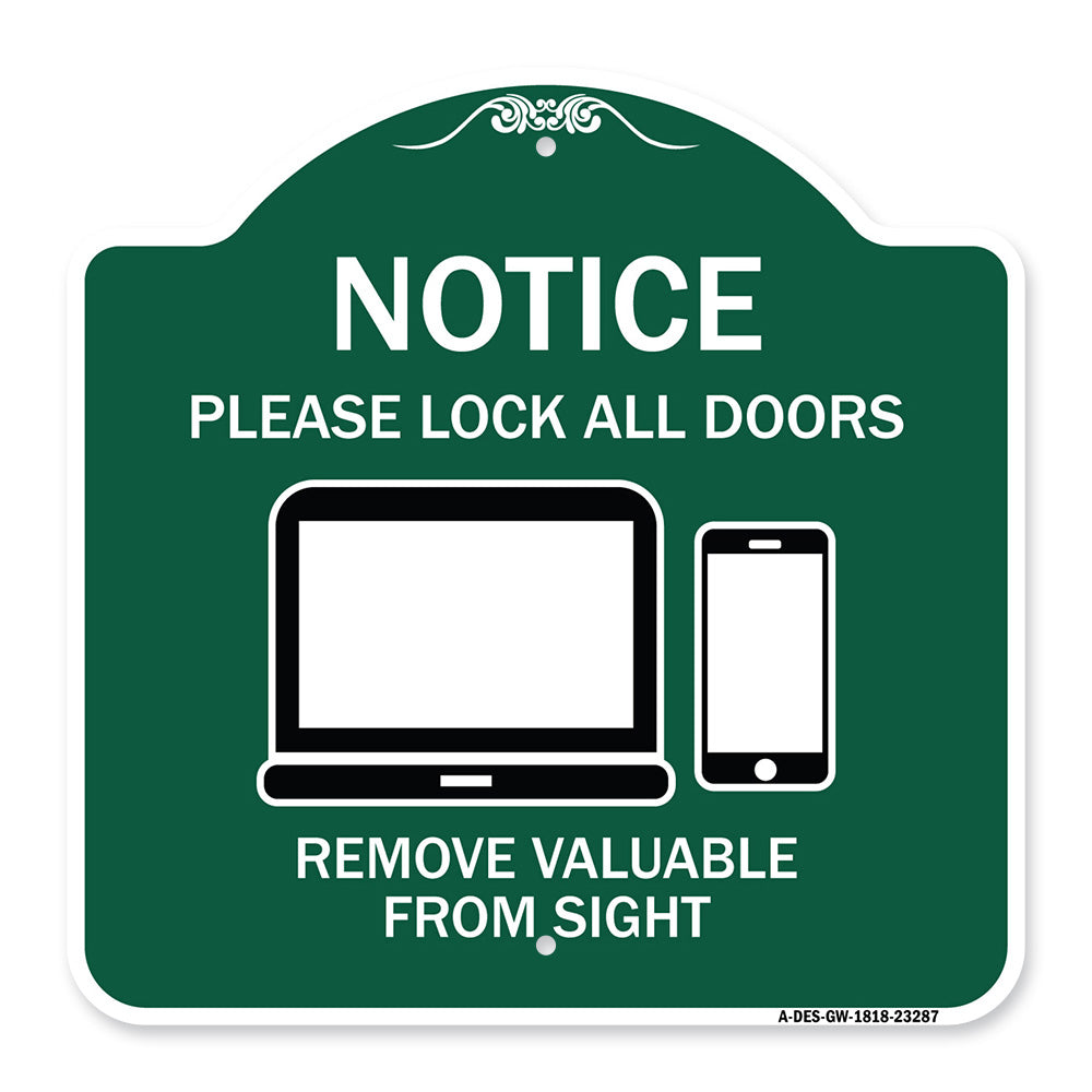 Please Lock All Doors Remove Valuables from Sight