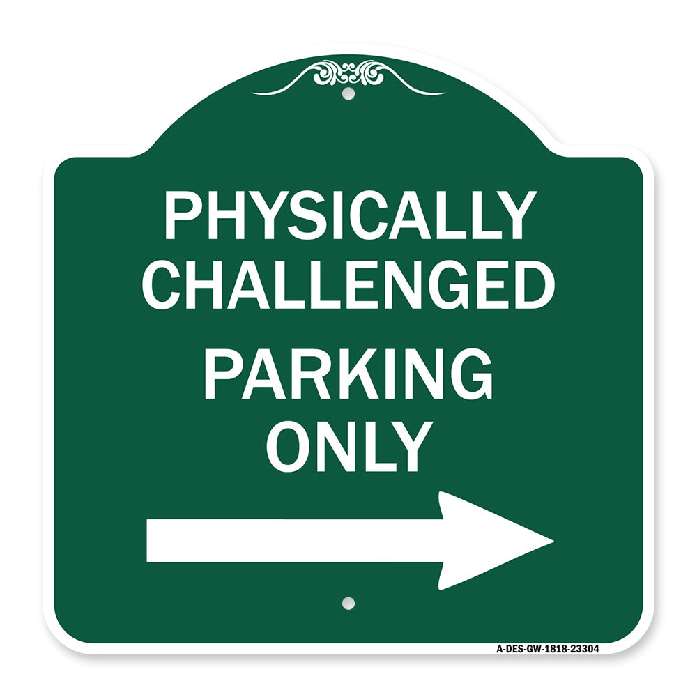 Physically Challenged Parking Only (With Left Arrow)