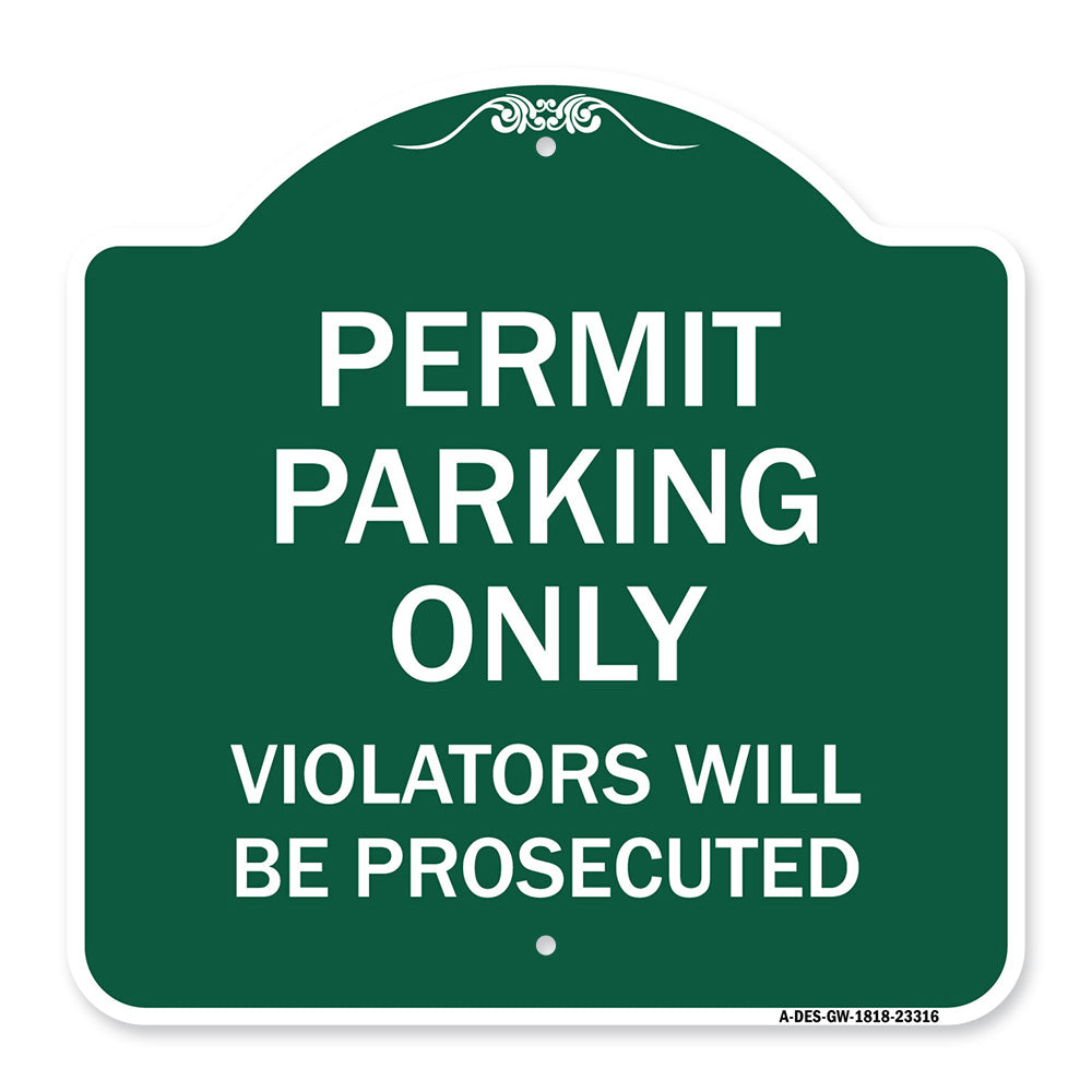 Permit Parking Only Violators Will Be Prosecuted