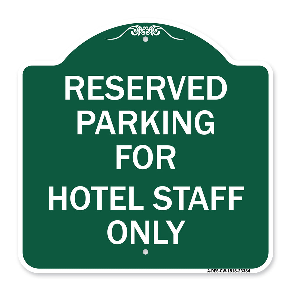 Parking Reserved for Hotel Staff Only