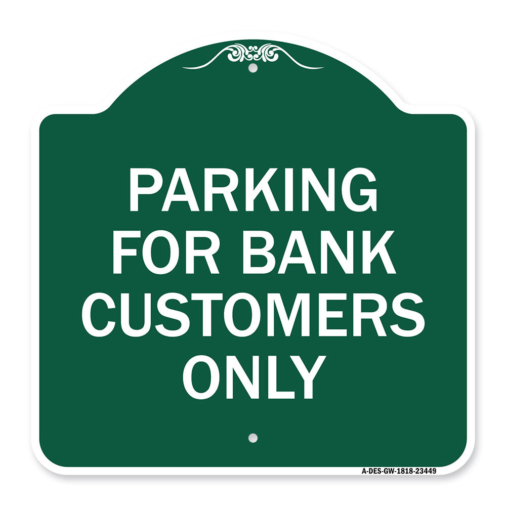 Parking for Bank Customers Only