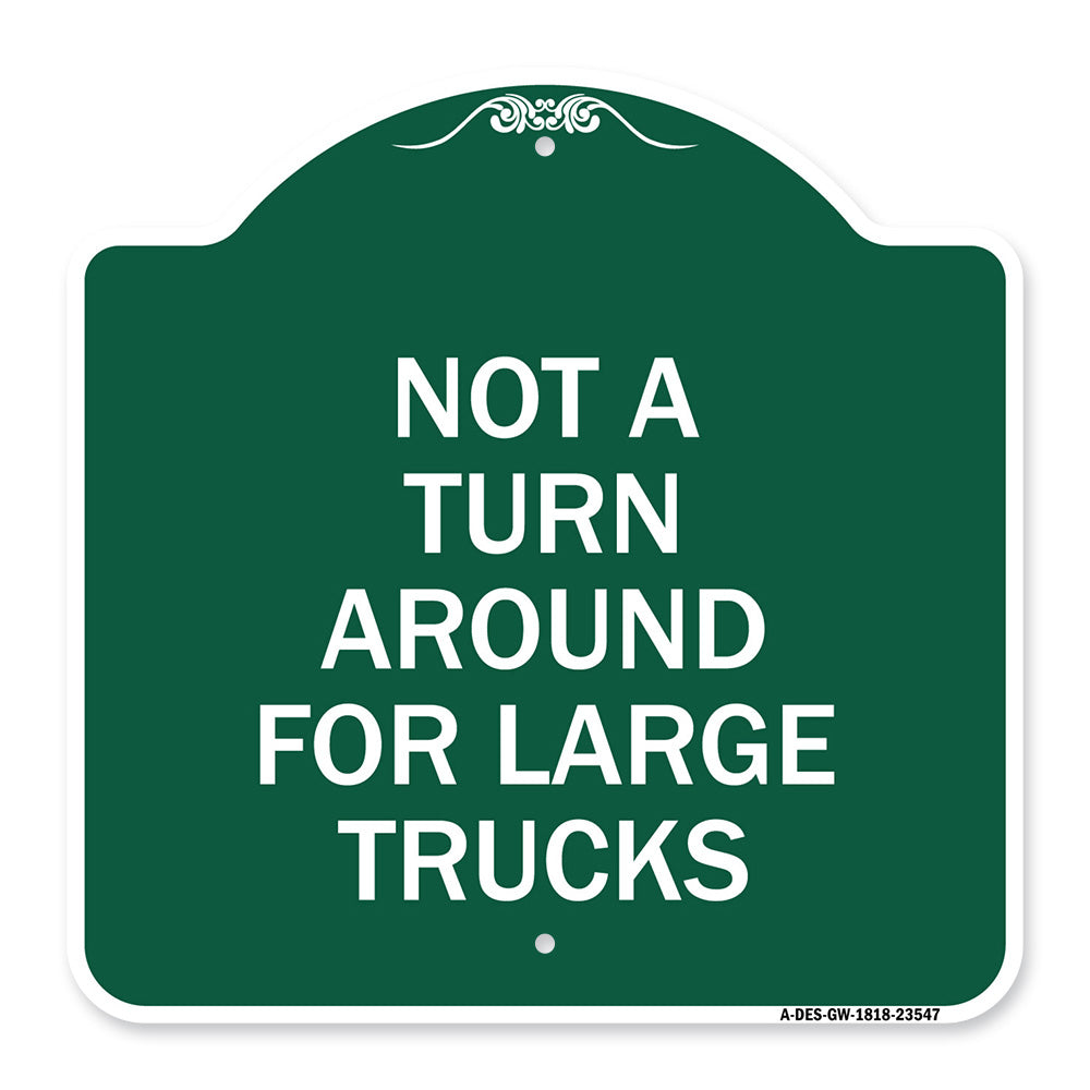Not A Turn Around for Large Trucks