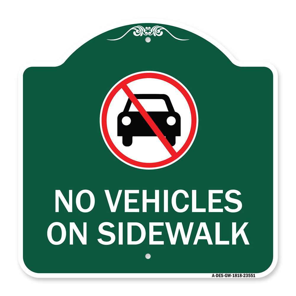 No Vehicles on Sidewalk