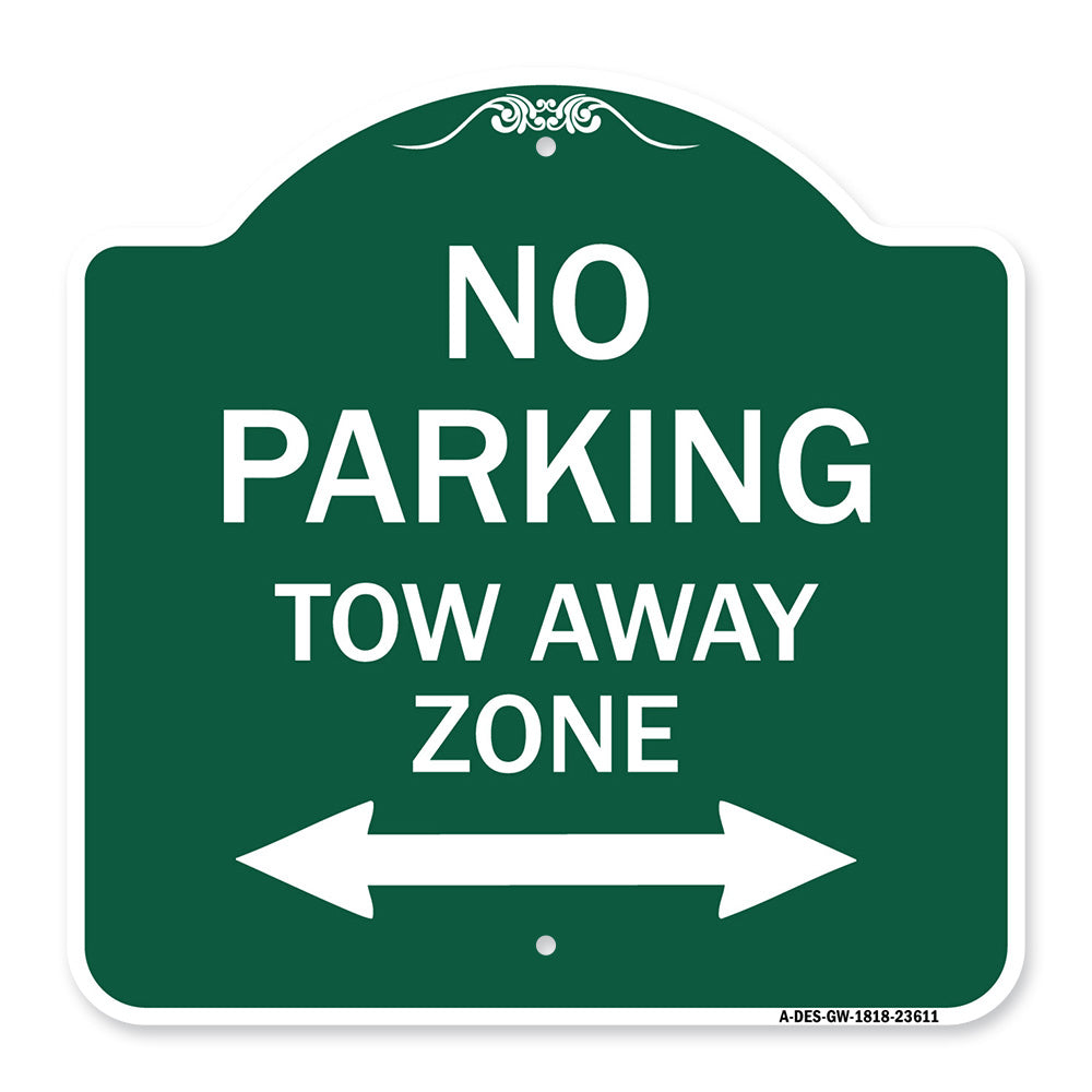 No Parking Tow Away Zone with Bidirectional Arrow