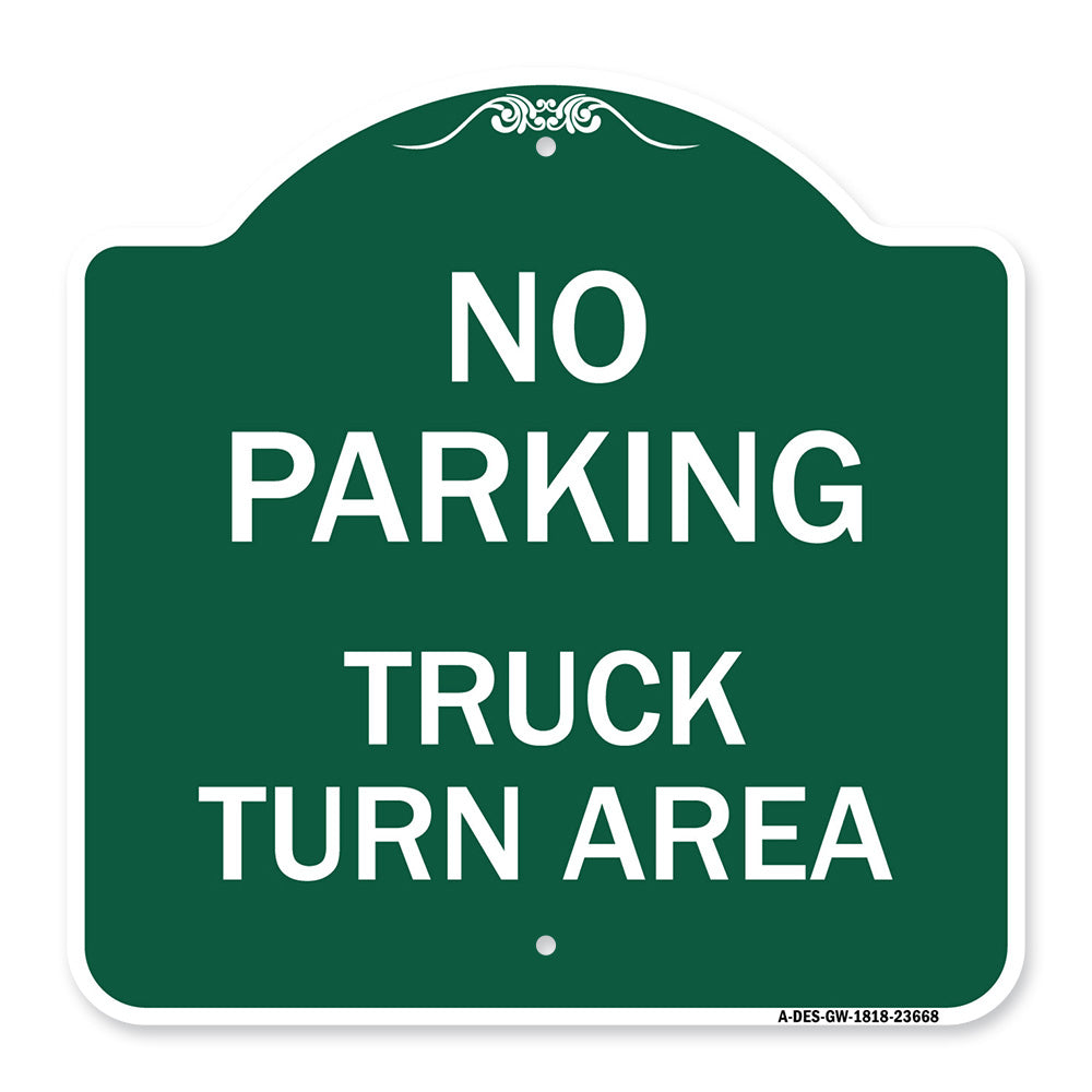 No Parking Sign No Parking - Truck Turn Area