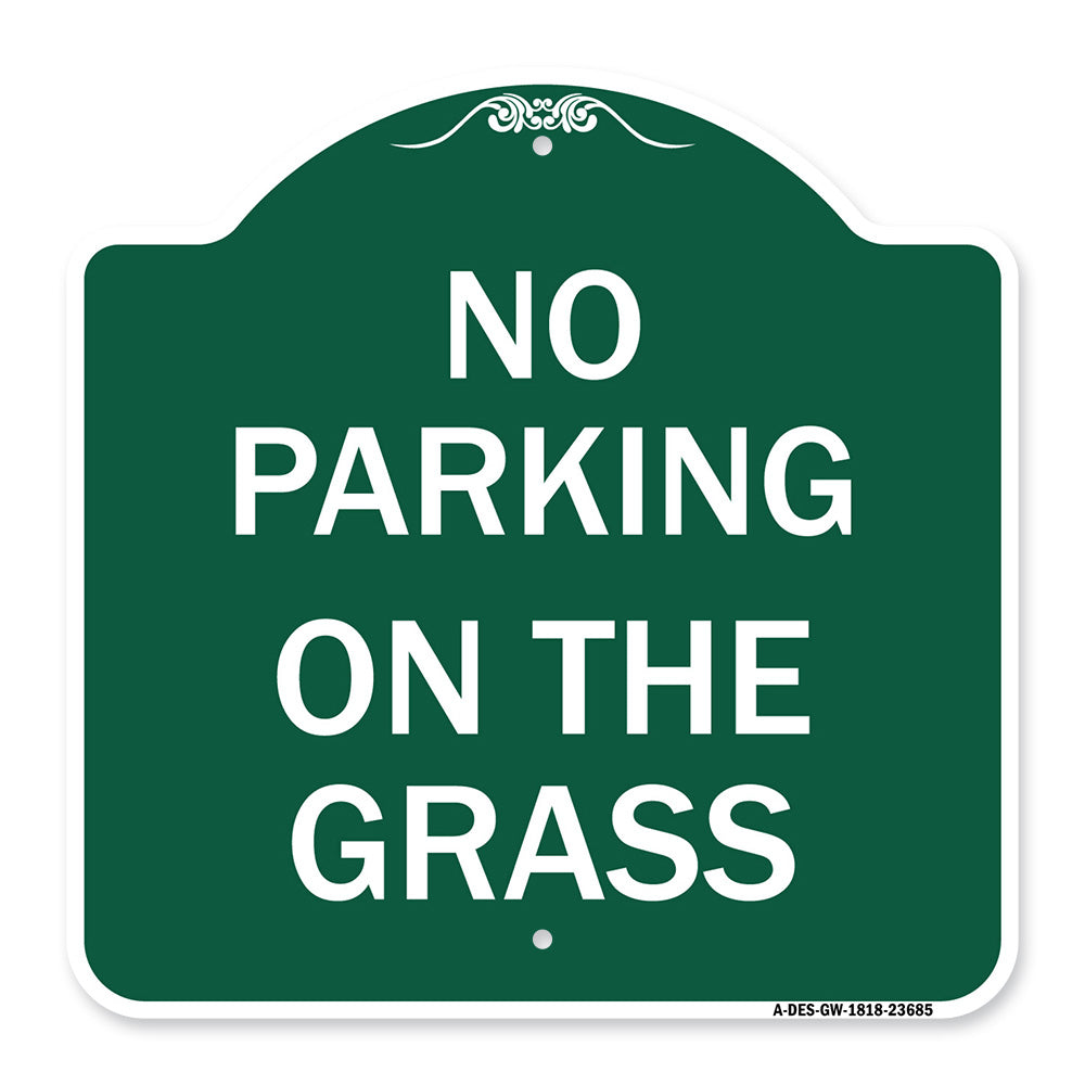 No Parking on the Grass