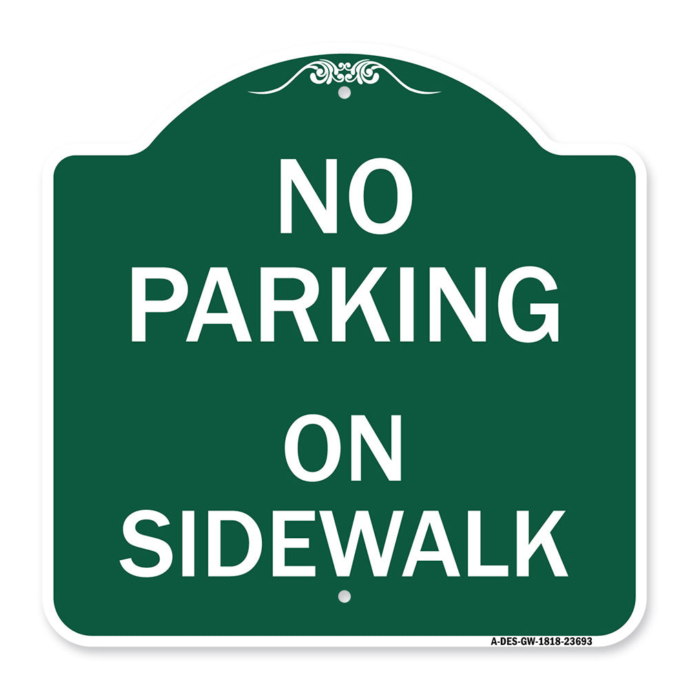 No Parking on Sidewalk Parking Sign