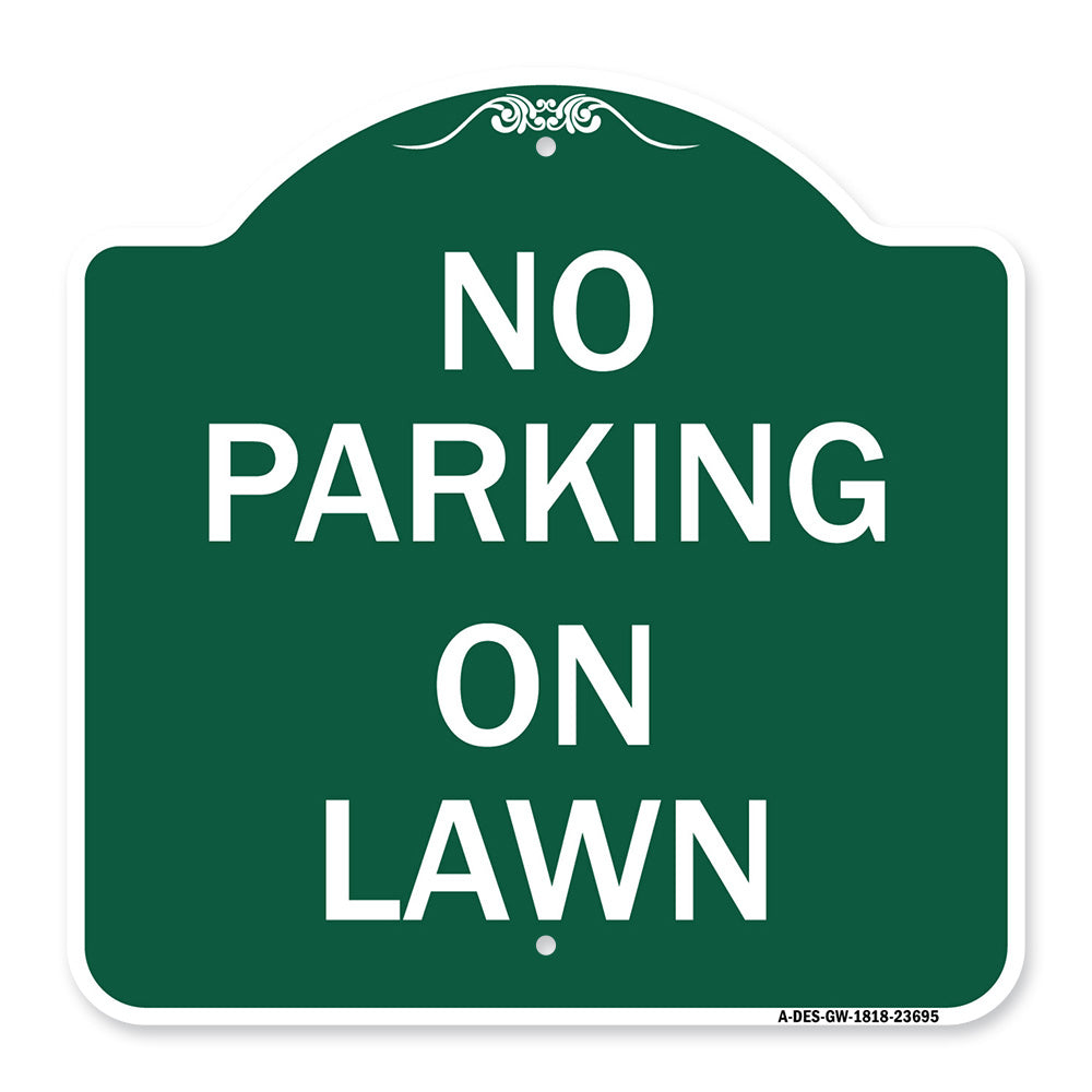 No Parking on Lawn
