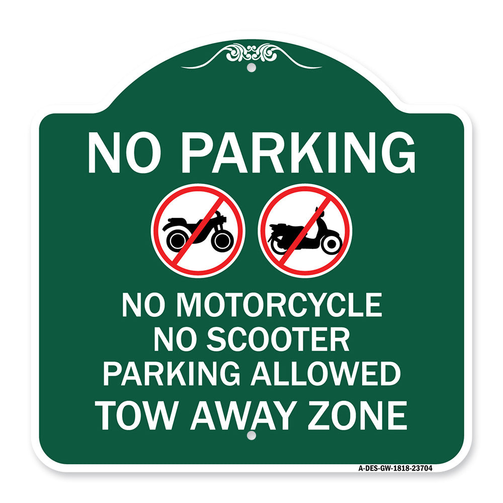 No Parking No Motorcycle No Scooter Parking Allowed Tow Away Zone (With Graphic)